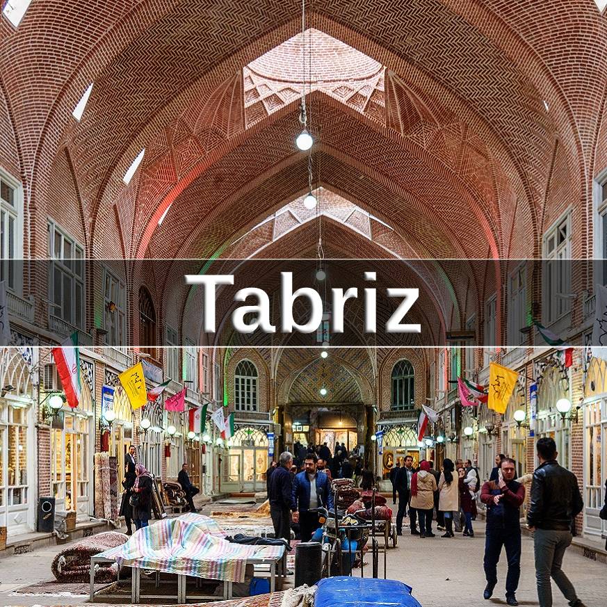Tabriz city - Iran Tailor Made Tours & Holidays | BEST Customized Tours To Iran 2024