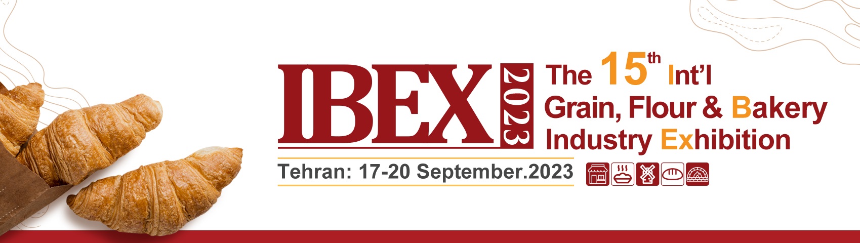 IBEX 2023 in Tehran – The 15th International Grain, Flour & Bakery Industry Exhibition in Iran